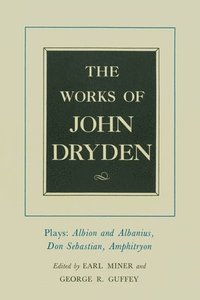 bokomslag The Works of John Dryden, Volume XV