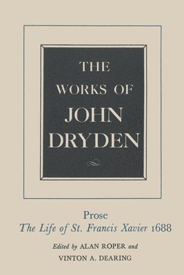 The Works of John Dryden, Volume XIX 1