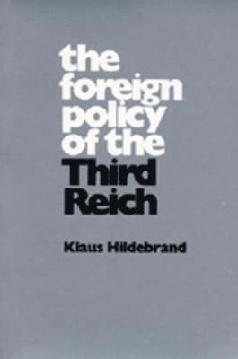 The Foreign Policy of the Third Reich 1