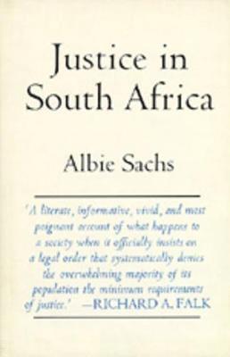 Albie Sachs - Justice in South Africa, Häftad