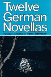 bokomslag Twelve German Novellas