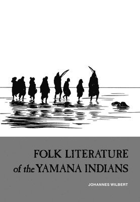 bokomslag Folk Literature of the Yamana Indians