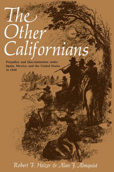 Robert F. Heizer, Alan J. Almquist - Other Californians, Häftad