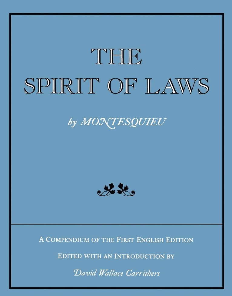 The Spirit of Laws 1