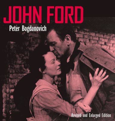 bokomslag John Ford, Revised and Enlarged Edition