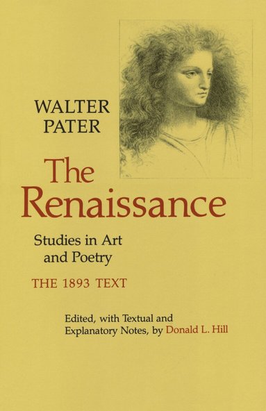 Walter Pater, Donald L. Hill - Renaissance, Häftad