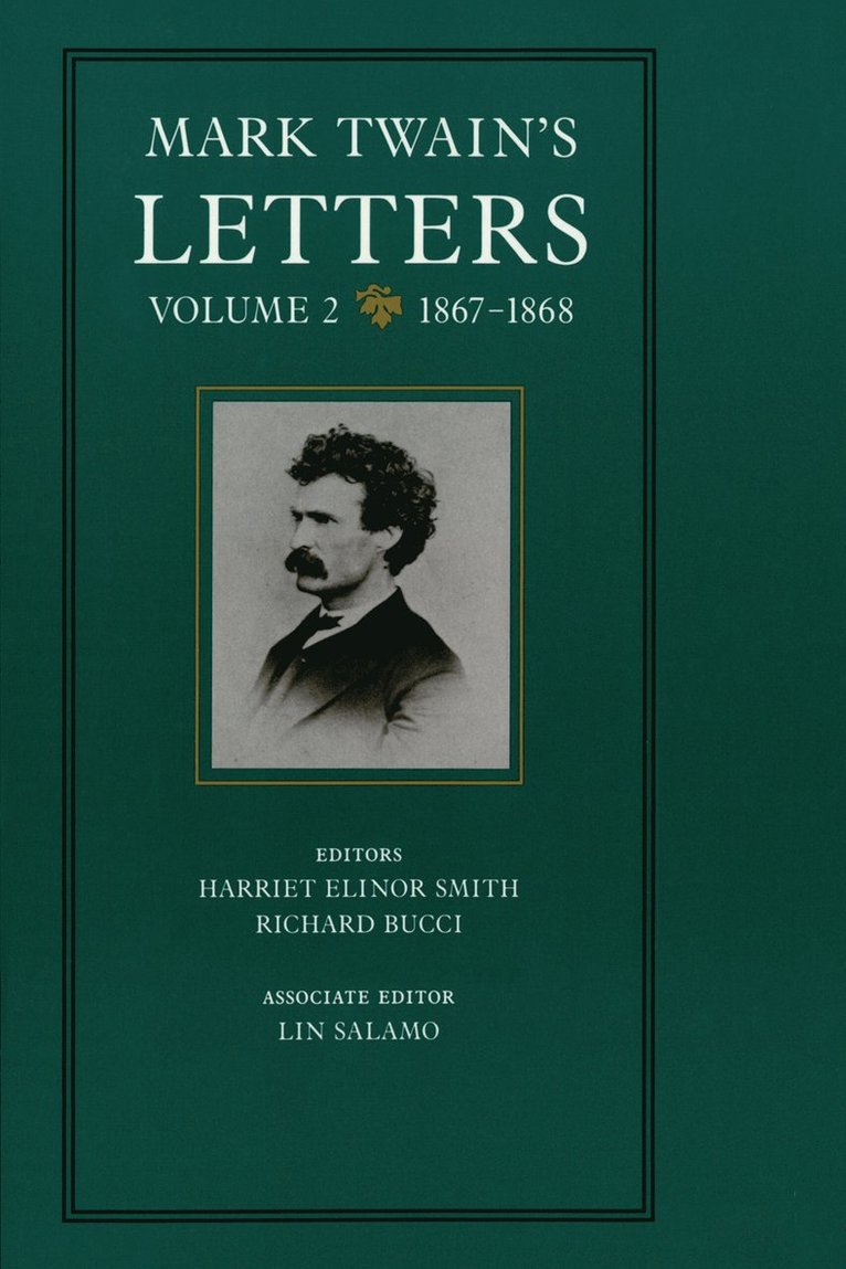 Mark Twain, Harriet E. Smith, Richard Bucci, Lin Salamo - Mark Twain's Letters, Volume 2, Inbunden
