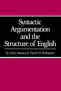 bokomslag Syntactic Argumentation and the Structure of English