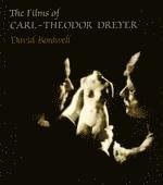 bokomslag The Films of Carl-Theodor Dreyer