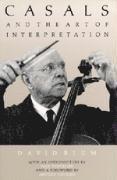 bokomslag Casals and the Art of Interpretation