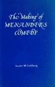 bokomslag The Making of Menander's Comedy: