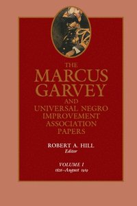 bokomslag The Marcus Garvey and Universal Negro Improvement Association Papers, Vol. I
