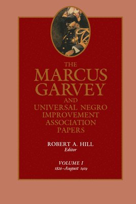 bokomslag The Marcus Garvey and Universal Negro Improvement Association Papers, Vol. I