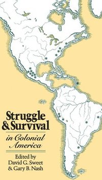 bokomslag Struggle and Survival in Colonial America