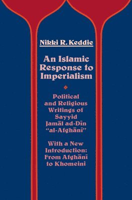bokomslag An Islamic Response to Imperialism