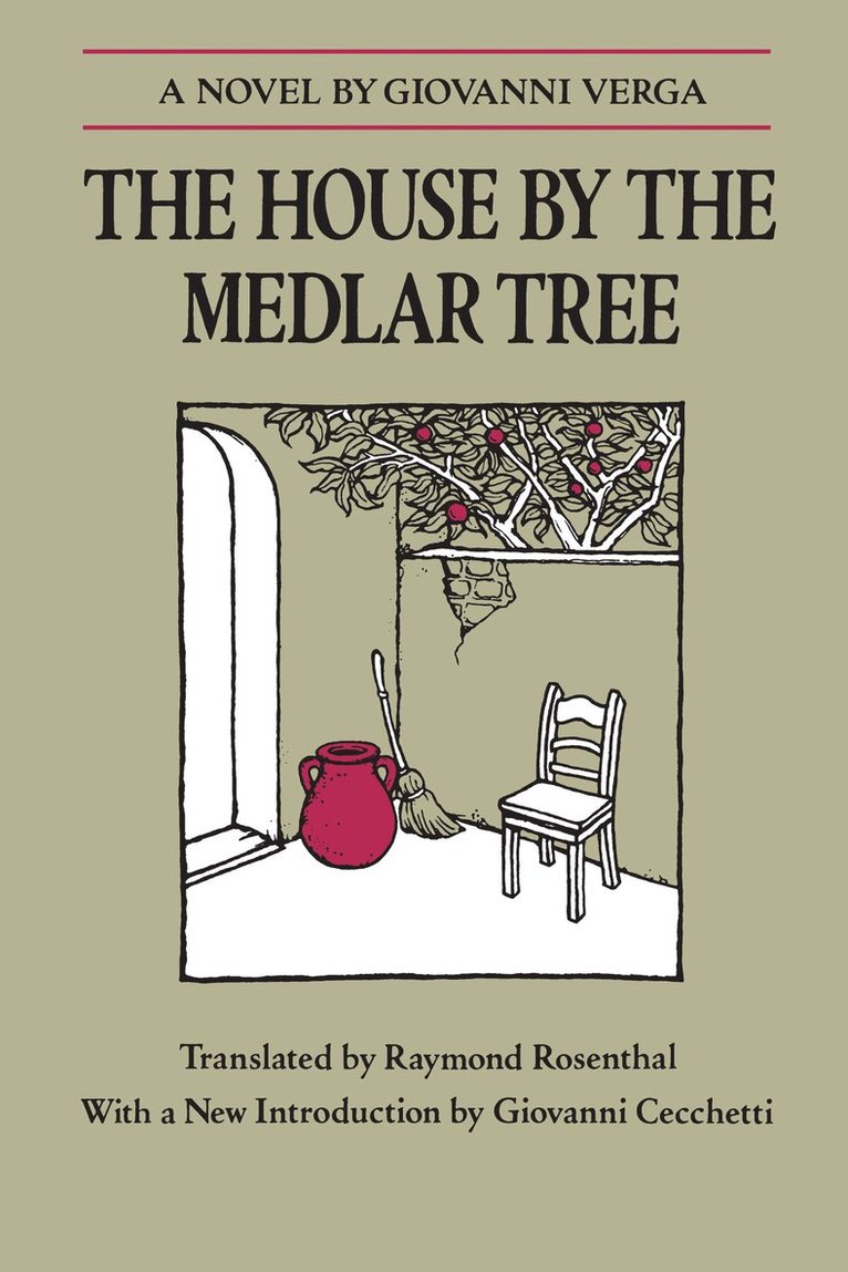 Giovanni Verga - House by the Medlar Tree, Häftad