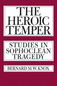 bokomslag The Heroic Temper