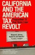 bokomslag California and the American Tax Revolt: Proposition 13 Five Years Later