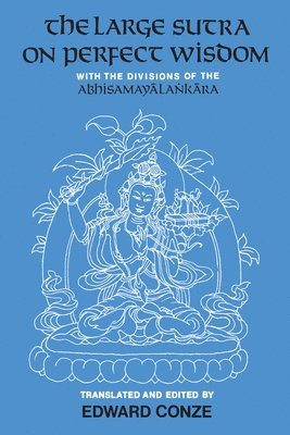 Large Sutra on Perfect Wisdom