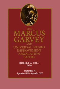 bokomslag The Marcus Garvey and Universal Negro Improvement Association Papers, Vol. IV