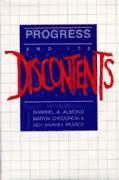 Progress and Its Discontents 1