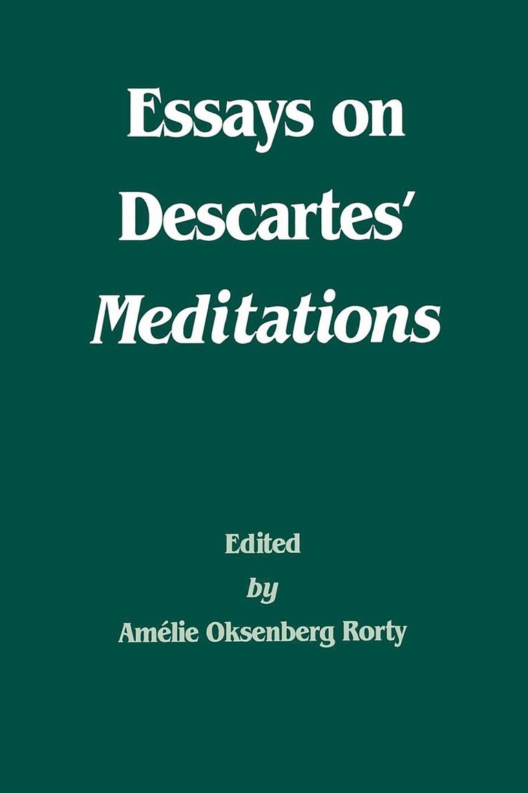 Amelie Oksenberg Rorty, Amélie Oksenberg Rorty - Essays on Descartes' Meditations, Häftad
