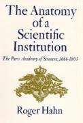 bokomslag The Anatomy of a Scientific Institution