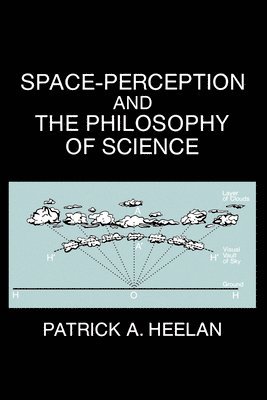 Space-Perception and the Philosophy of Science 1