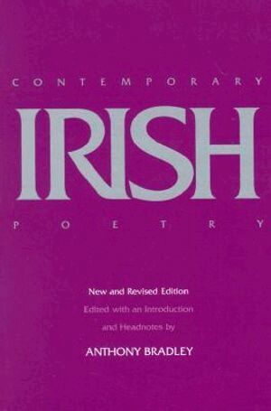 Anthony Bradley, Anthony Bradley - Contemporary Irish Poetry, Häftad