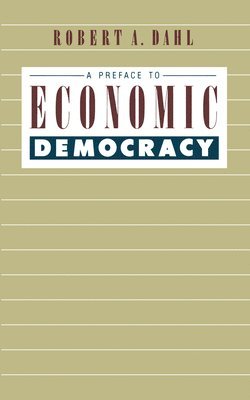 bokomslag A Preface to Economic Democracy: Volume 28