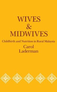 bokomslag Wives and Midwives