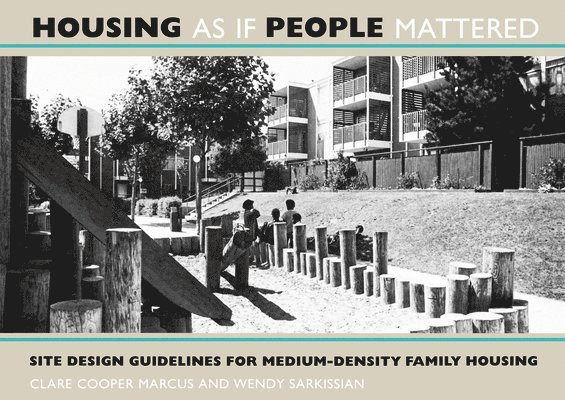 Housing As If People Mattered 1