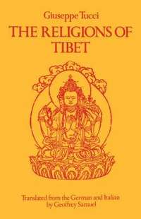 bokomslag The Religions of Tibet