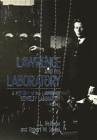 bokomslag Lawrence and His Laboratory