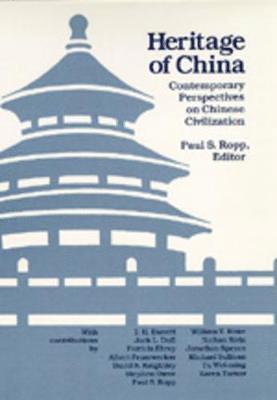 Paul S. Ropp - Heritage of China, Häftad