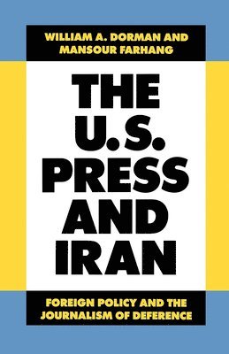 The U.S. Press and Iran 1