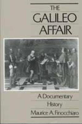 Maurice A. Finocchiaro - Galileo Affair, Häftad