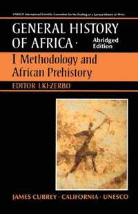 bokomslag UNESCO General History of Africa: v. 1 Methodology and African Prehistory