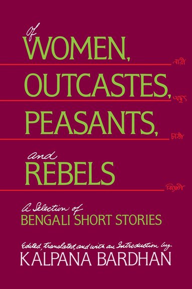 bokomslag Of Women, Outcastes, Peasants, and Rebels