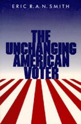 The Unchanging American Voter 1