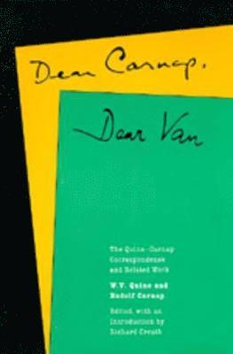 Dear Carnap, Dear Van 1