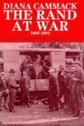 bokomslag The Rand at War 1899-1902