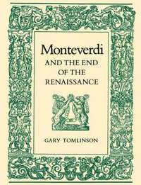 bokomslag Monteverdi and the End of the Renaissance