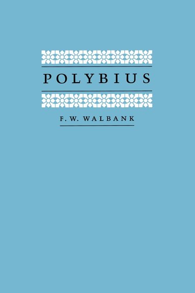 F. W. Walbank - Polybius, Häftad