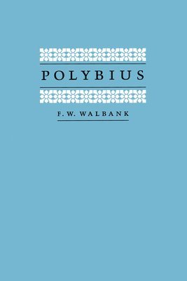 F. W. Walbank - Polybius, Häftad