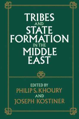 Tribes and State Formation in the Middle East