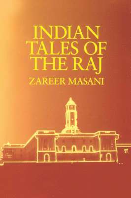 Indian Tales of the Raj 1