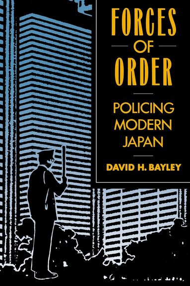 David H. Bayley - Forces of Order, Häftad