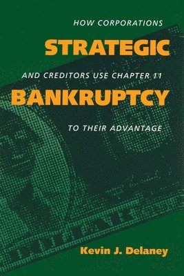Strategic Bankruptcy 1