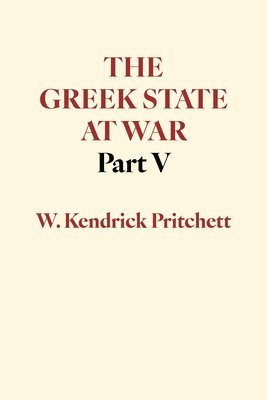 The Greek State at War, Part V 1